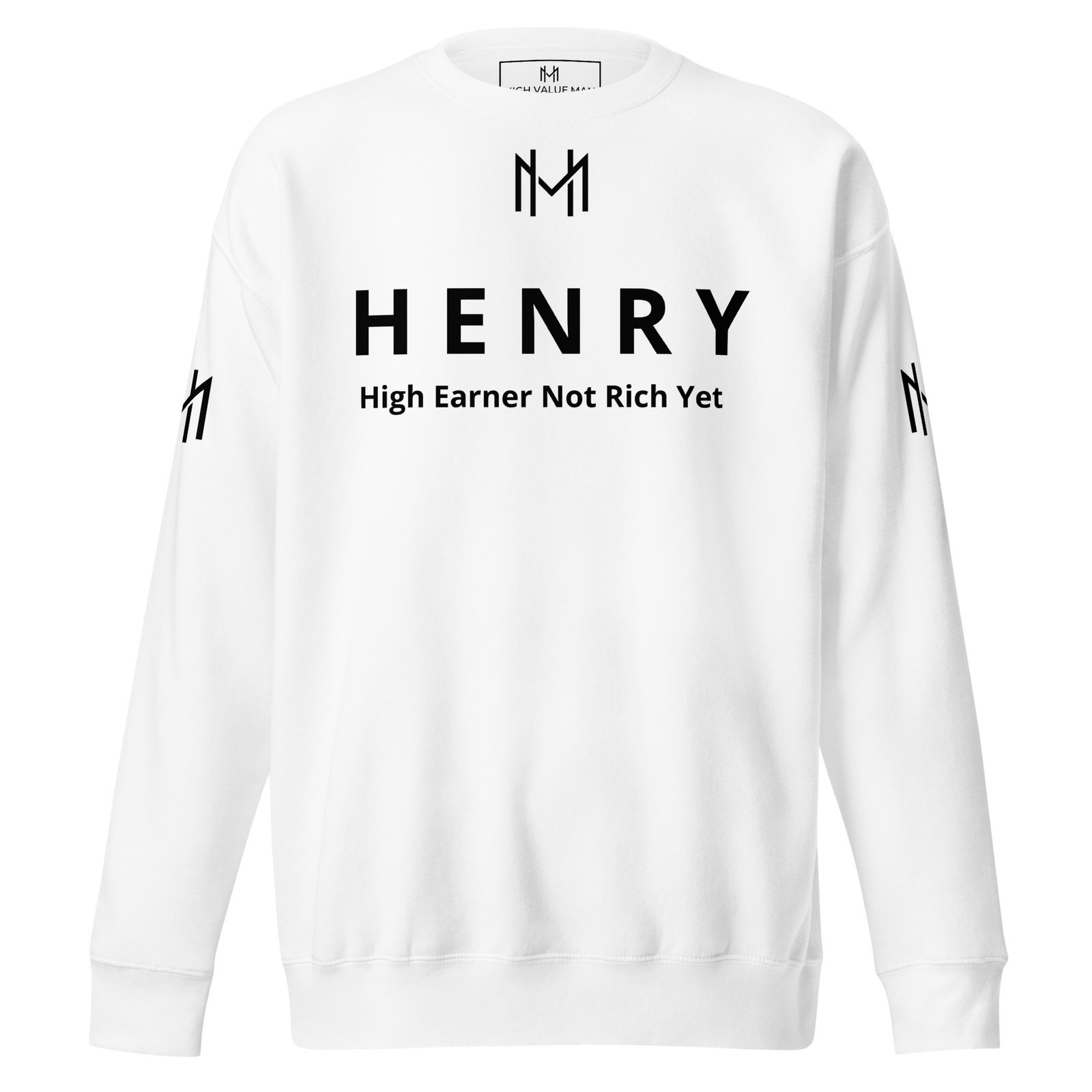 High Value Man (HVM) Henry Sweatshirt